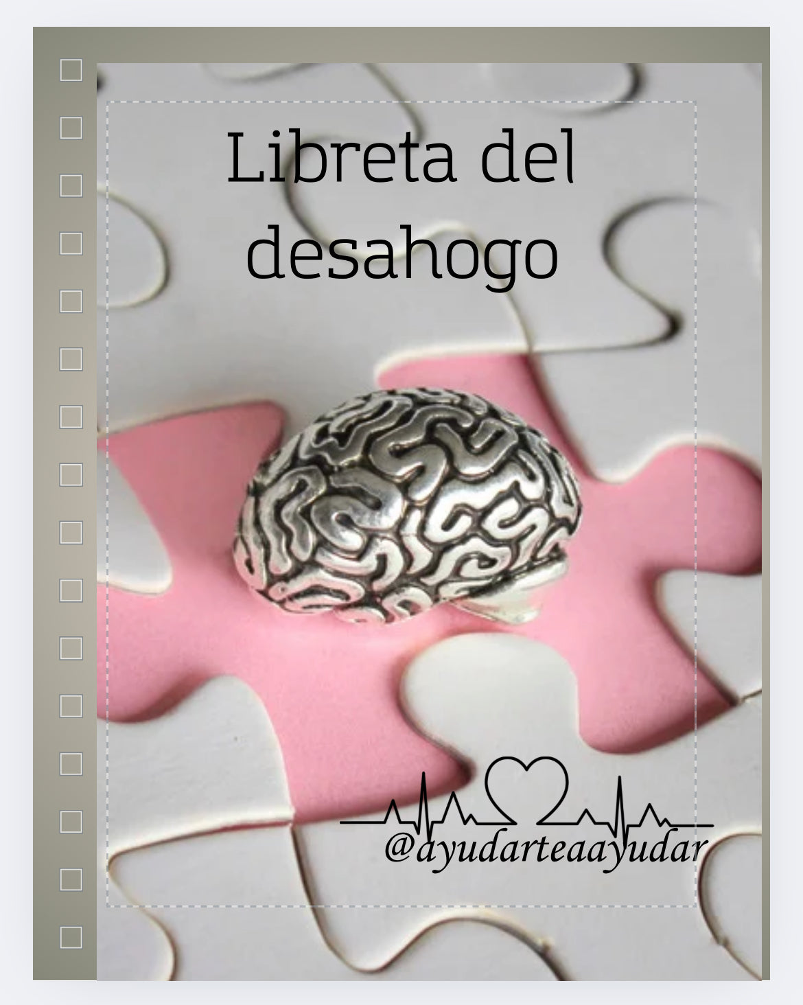 “Libreta del Desahogo – Un refugio emocional para cuidadores”